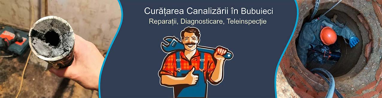 Curățarea canalizării Bubuieci 