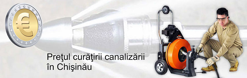 Preţul curăţirii canalizării 