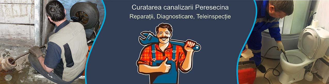 Curatarea canalizarii Peresecina